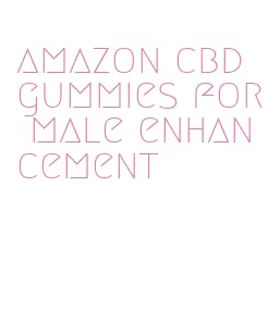 amazon cbd gummies for male enhancement